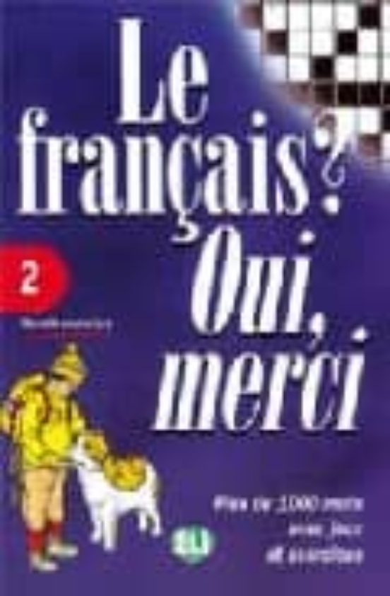 Fracais? Oui Merci Ii/frances