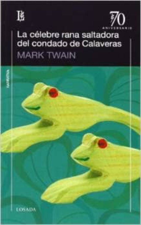 Célebre Rana Saltadora del Condado de Calaveras