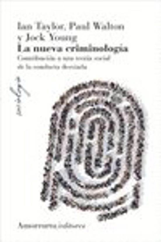 La Nueva Criminologia