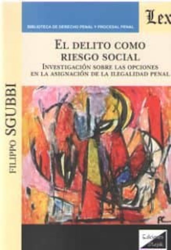 Delito Como Riesgo Social El