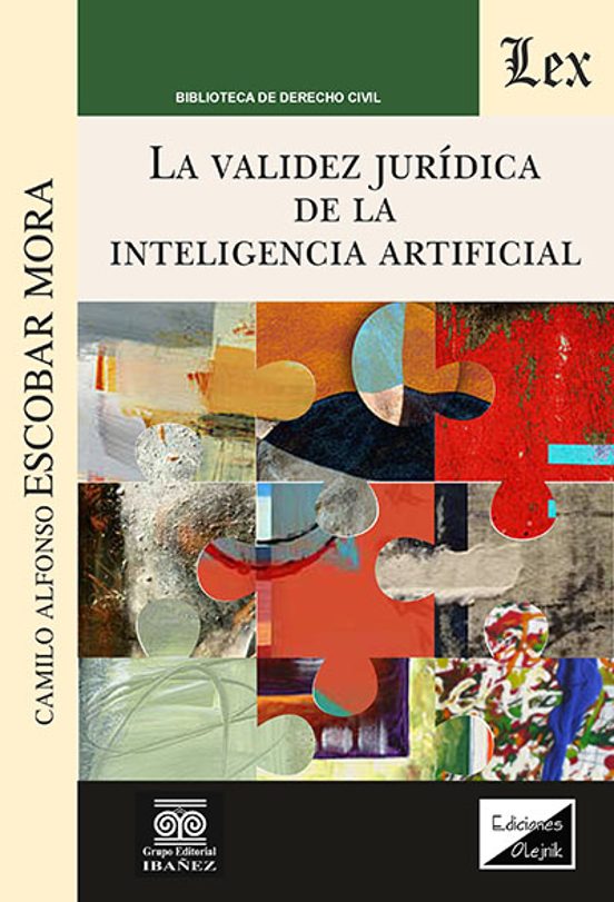 La Validez Juridica De La Inteligencia Artificial