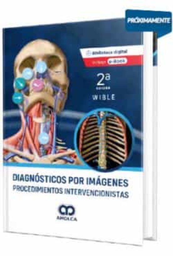 Diagnósticos Por Imágenes. Procedimientos Intervencionistas