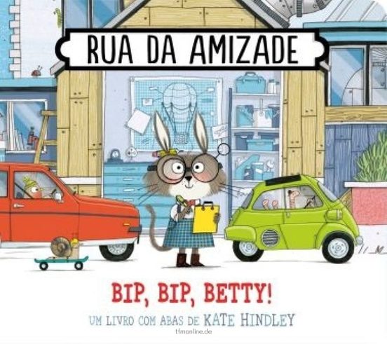 Rua Da Amizade - Bip Bip Betty!