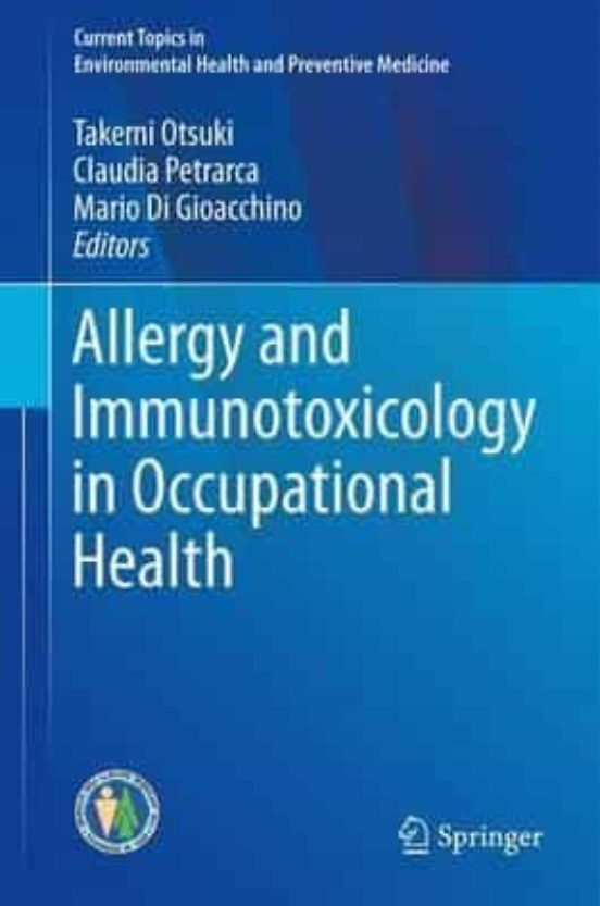 Allergy And Immunotoxicology In Occupational Health