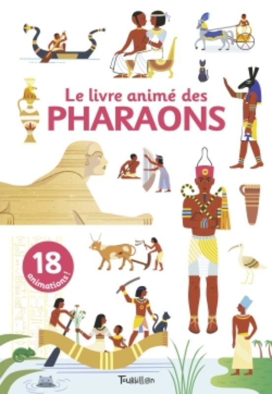 Le Livre Anime des Pharaons