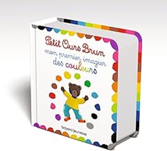 Petit Ours Brun : Mon Premier Imagier Des Couleurs