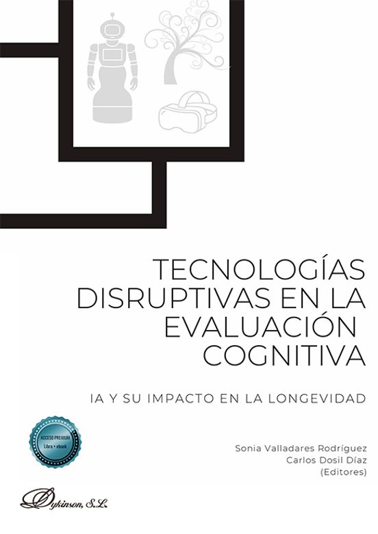 Tecnologías disruptivas en la evaluación cognitiva: IA y su impacto en la longevidad
