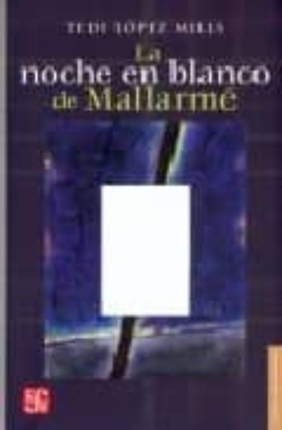 La Noche En Blanco De Mallarme