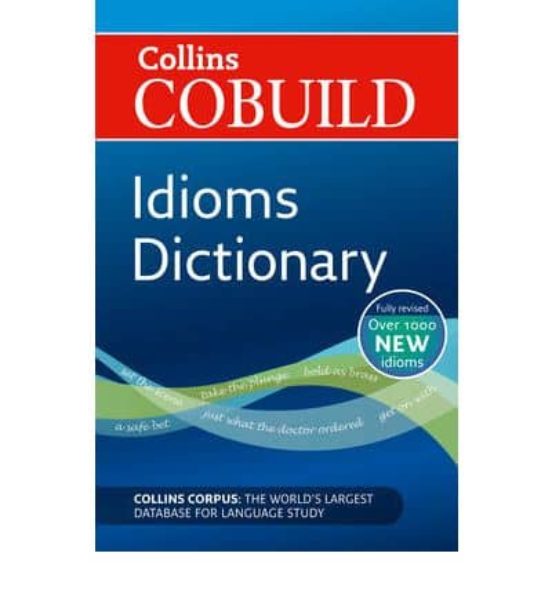 Collins Cobuild Dictionary Of Idioms Collins Cobuild Phrasal Verbs Dic