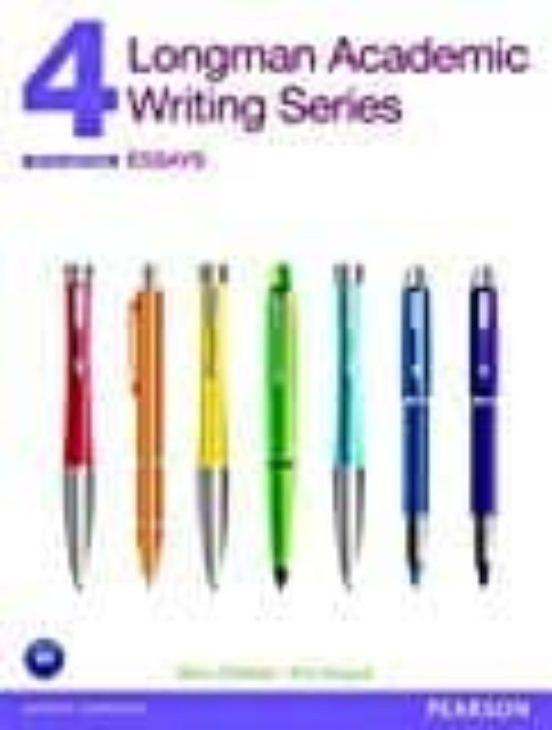 Longman Academic Writing Series 4: Essays