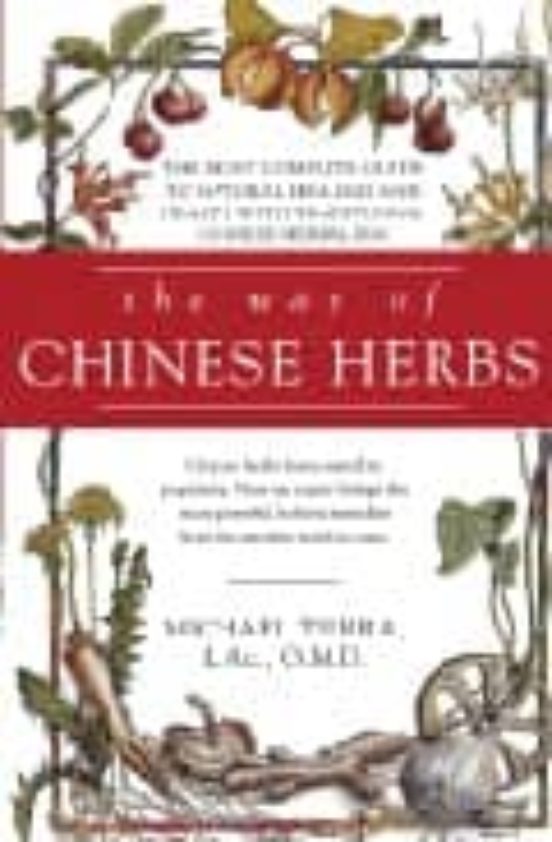 The Way Of Chinese Herbs