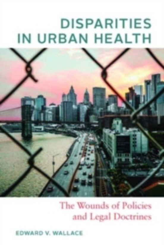 Disparities In Urban Health