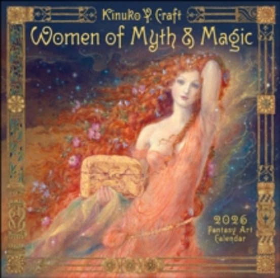 Women Of Myth & Magic 2026 Fantasy Art Wall Calendar By Kinuko Cr Aft
