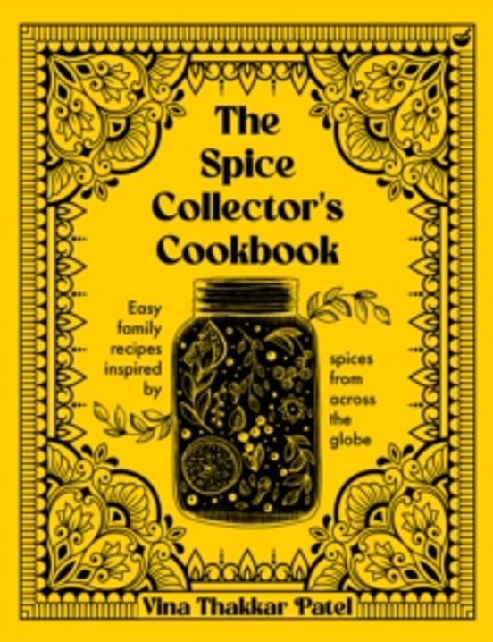 The Spice Collectors Cookbook