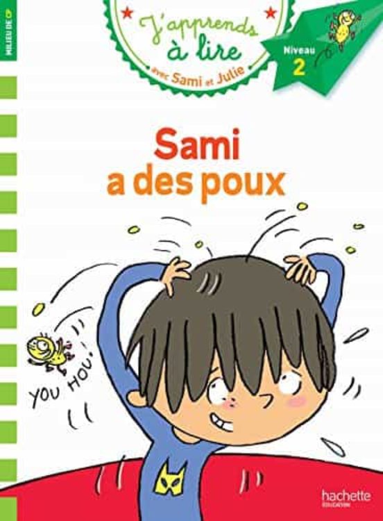 Sami Et Julie Cp Niveau 2 Sami A Des Poux