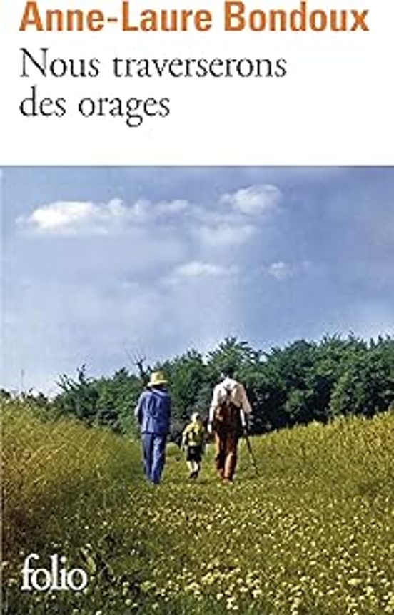 Nous Traverserons Des Orages