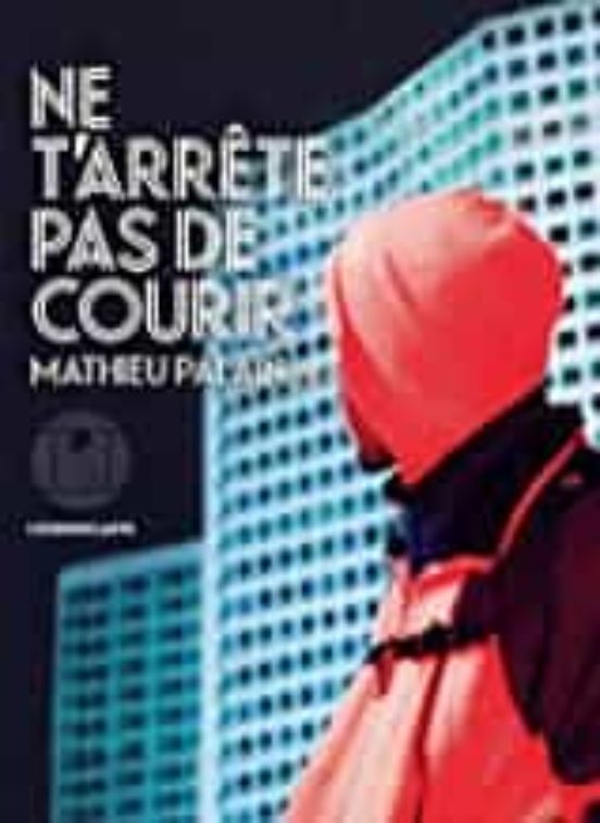 Ne T Arrête Pas De Courir