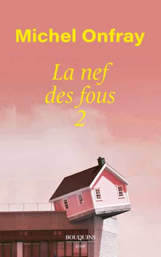 La Nef Des Fous - Tome 2