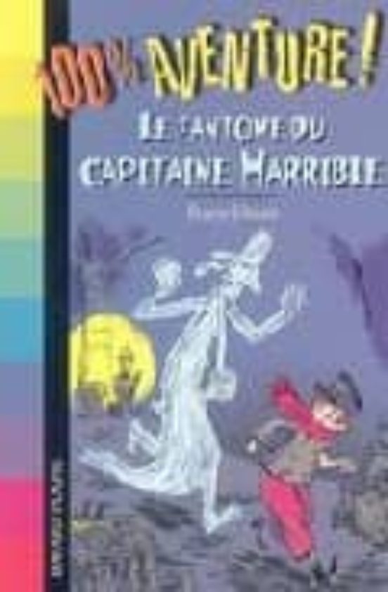 Le Fantome du Capitaine Horrible