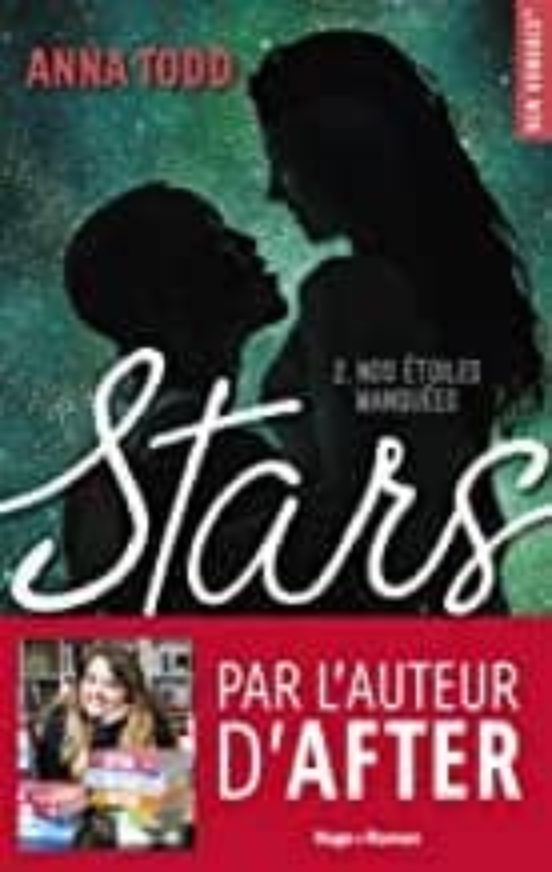 Stars Nos Etoiles Manquees - Tome 2