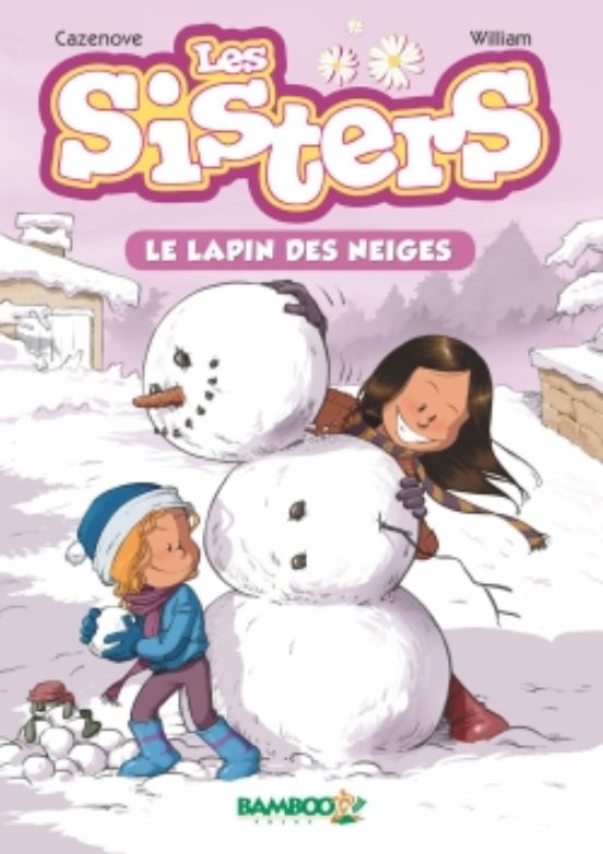 Sisters - Poche - Tome 03 Nouvelle Edition