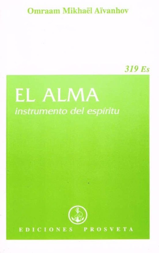 El Alma Instrumento Del Espiritu