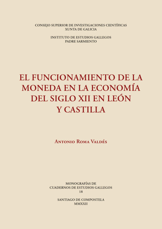 El Funcionamiento De La Moneda En La Economía Del Siglo XII En León Y Castilla