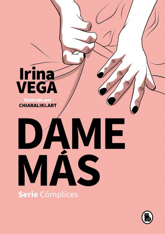 Dame más