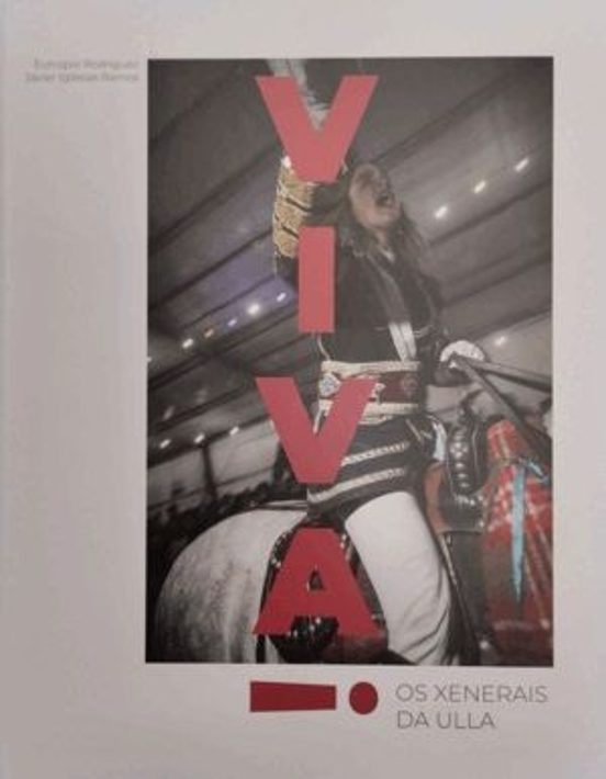 Vivan Os Xenerais Do Ulla