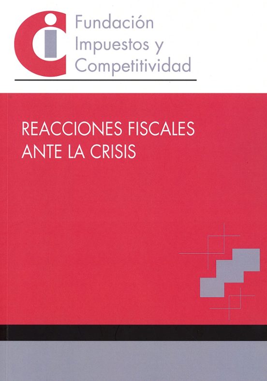 Reacciones Fiscales Ante La Crisis