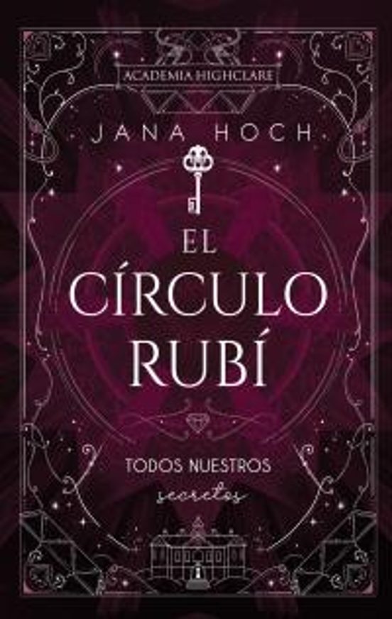 El Círculo Rubí: Todos Nuestros Secretos