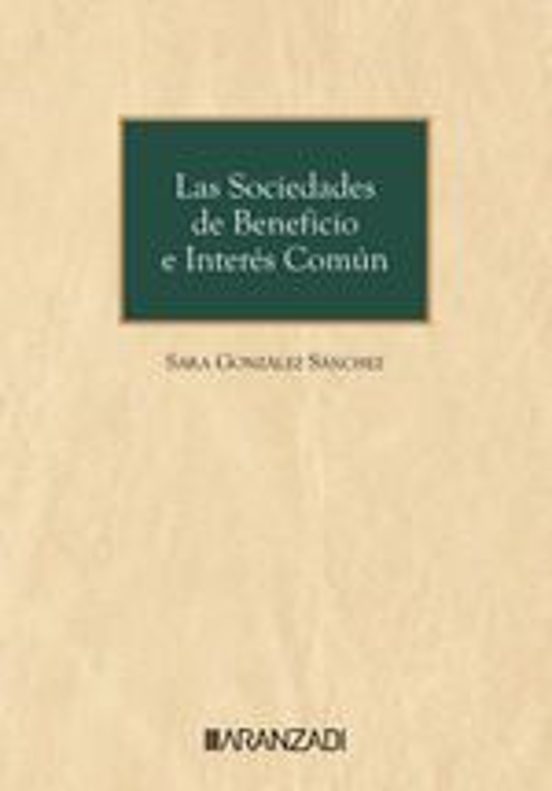 Sociedades De Beneficio E Interés Común
