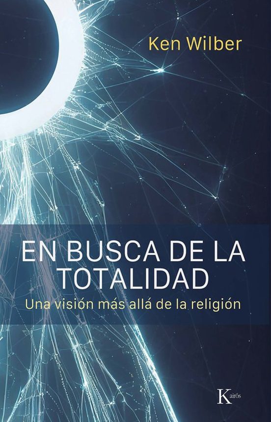 En Busca De La Totalidad