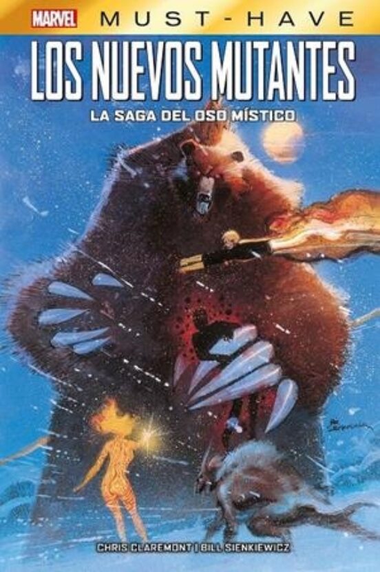 Los Nuevos Mutantes: La Saga Del Oso Mistico Marvel Must Have