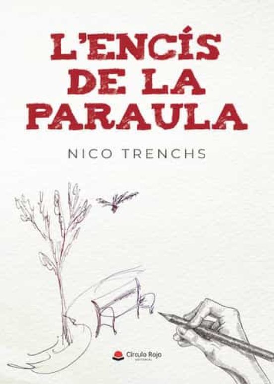 L?encís De La Paraula
