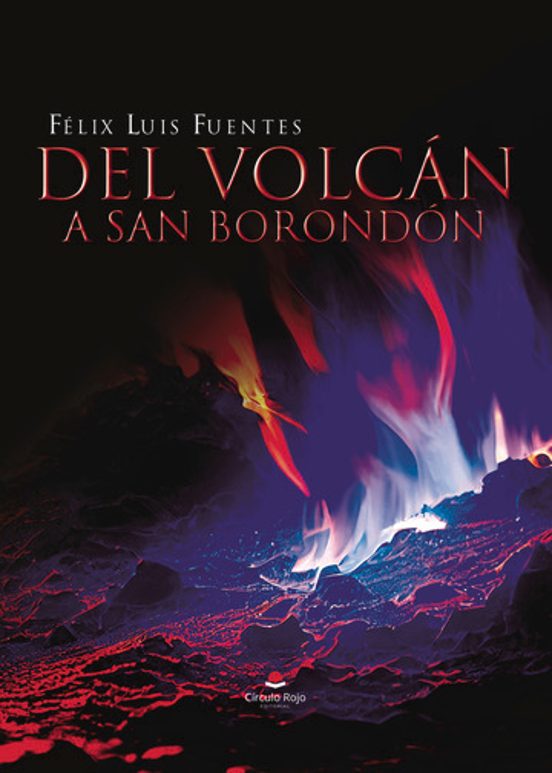 Del Volcán A San Borondón