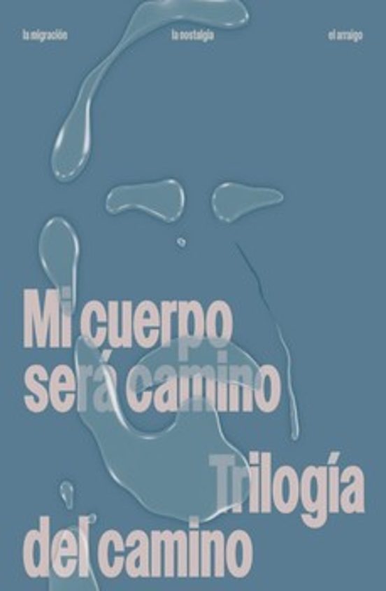 Mi Cuerpo Será Camino