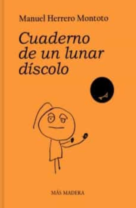 Cuaderno De Un Lunar Díscolo