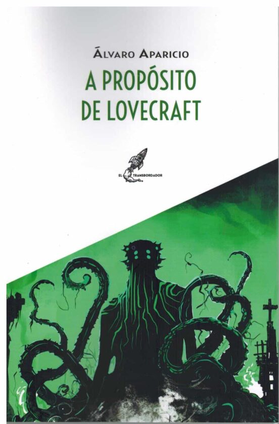 A Proposito De Lovecraft