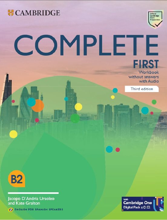 Complete First Workbook without answers with Audio English for Spanish Speakers