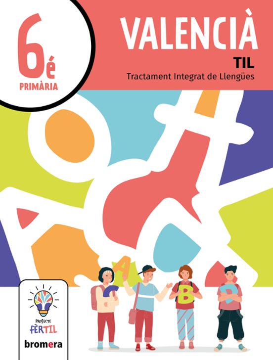 Valencià Til 6º Educacion Primari Projecte Fèrtil