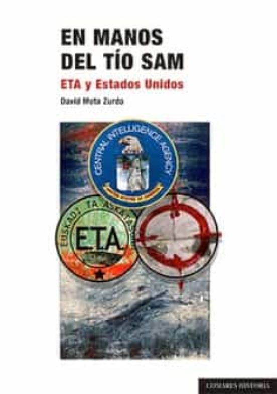 En Manos Del Tio Sam: Eta Y Los Estados Unidos