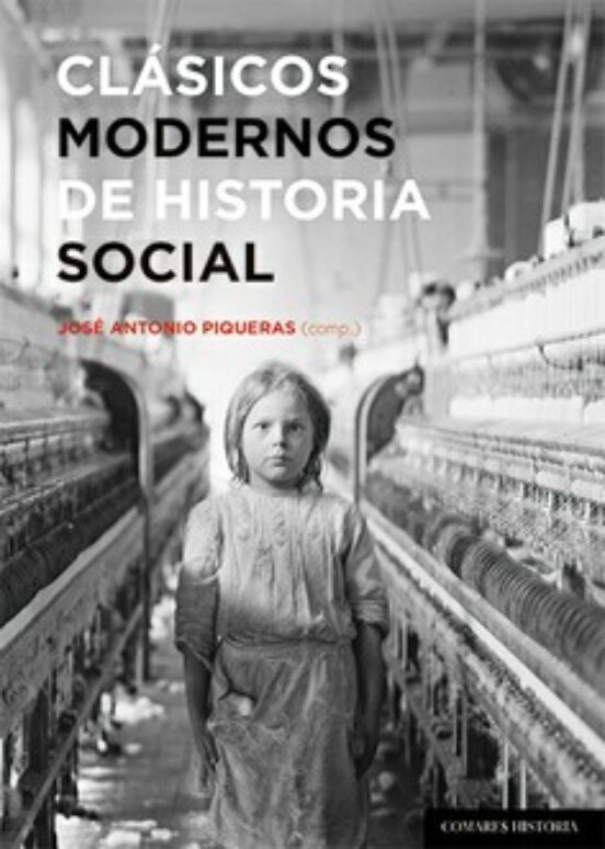 Clasicos Modernos de Historia Social