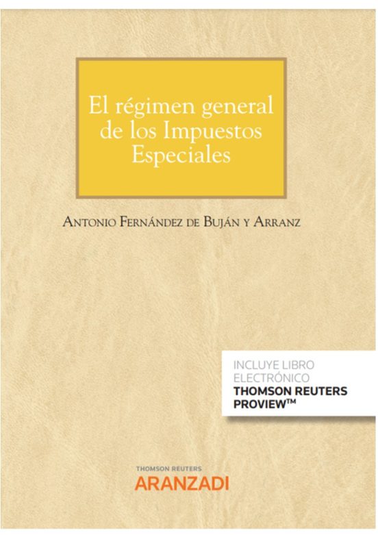 El Régimen General De Los Impuestos Especiales