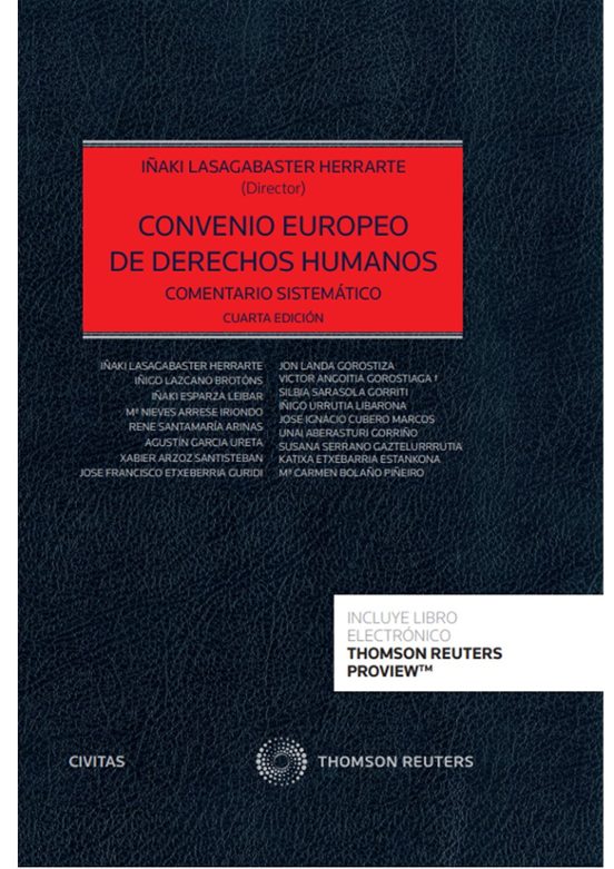 Convenio Europeo De Derecho Humanos. Comentario Sistemático