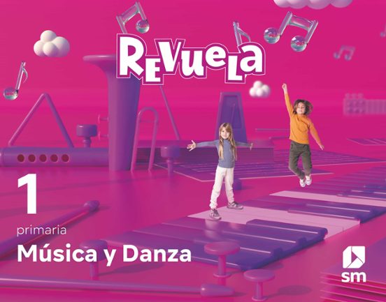 Música 1º Educacion Primaria Proyecto Revuela Ed 2022 LOMLOE