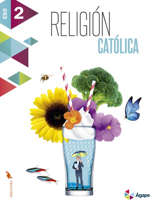 Religión 2º ESO Agape Proyecto Somoslink Ed 2016
