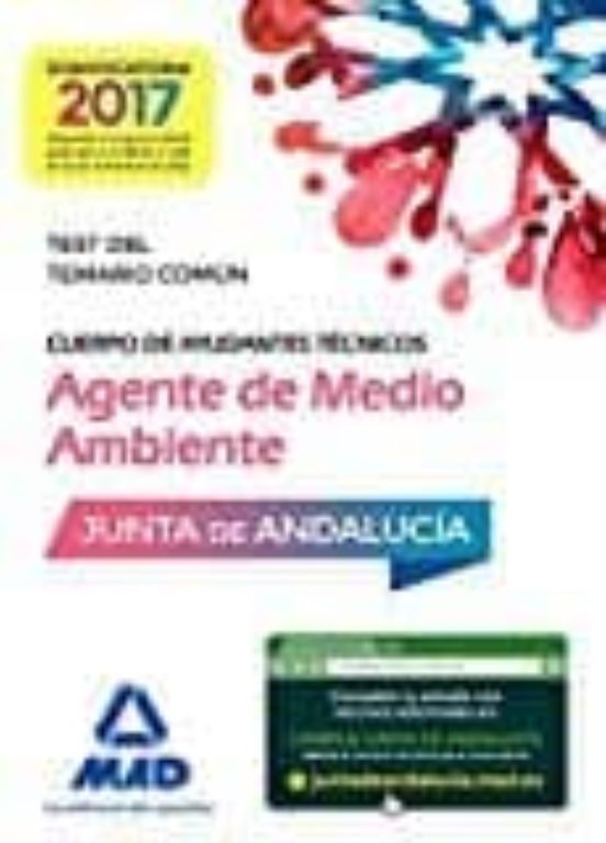 Cuerpos De Ayudantes Técnicos Especialidad Agentes De Medio Ambiente De La Junta De Andalucía. Test Del Temario Común