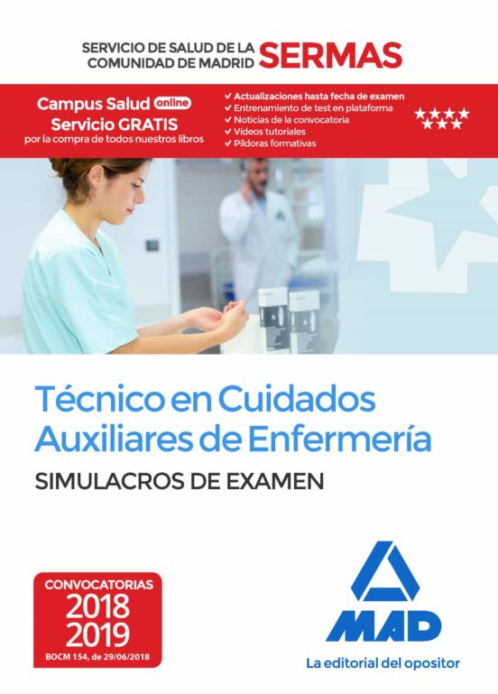 Técnico En Cuidados Auxiliares De Enfermería Del Servicio De Salud De La Comunidad De Madrid. Simulacros Examen