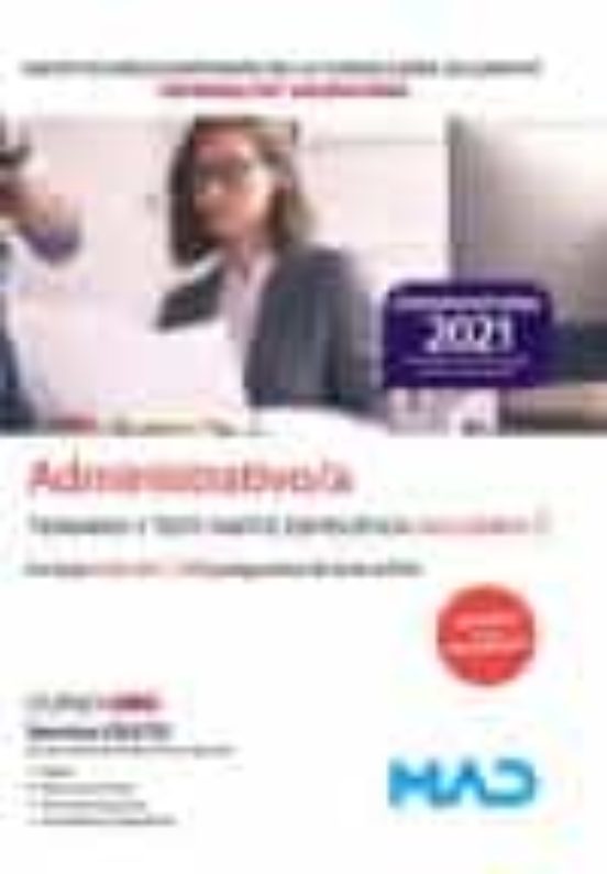 Administrativo/a De Instituciones Sanitarias De La Conselleria De Sanitat De La Generalitat Valenciana. Temario Y Test Parte Específica Volumen 2